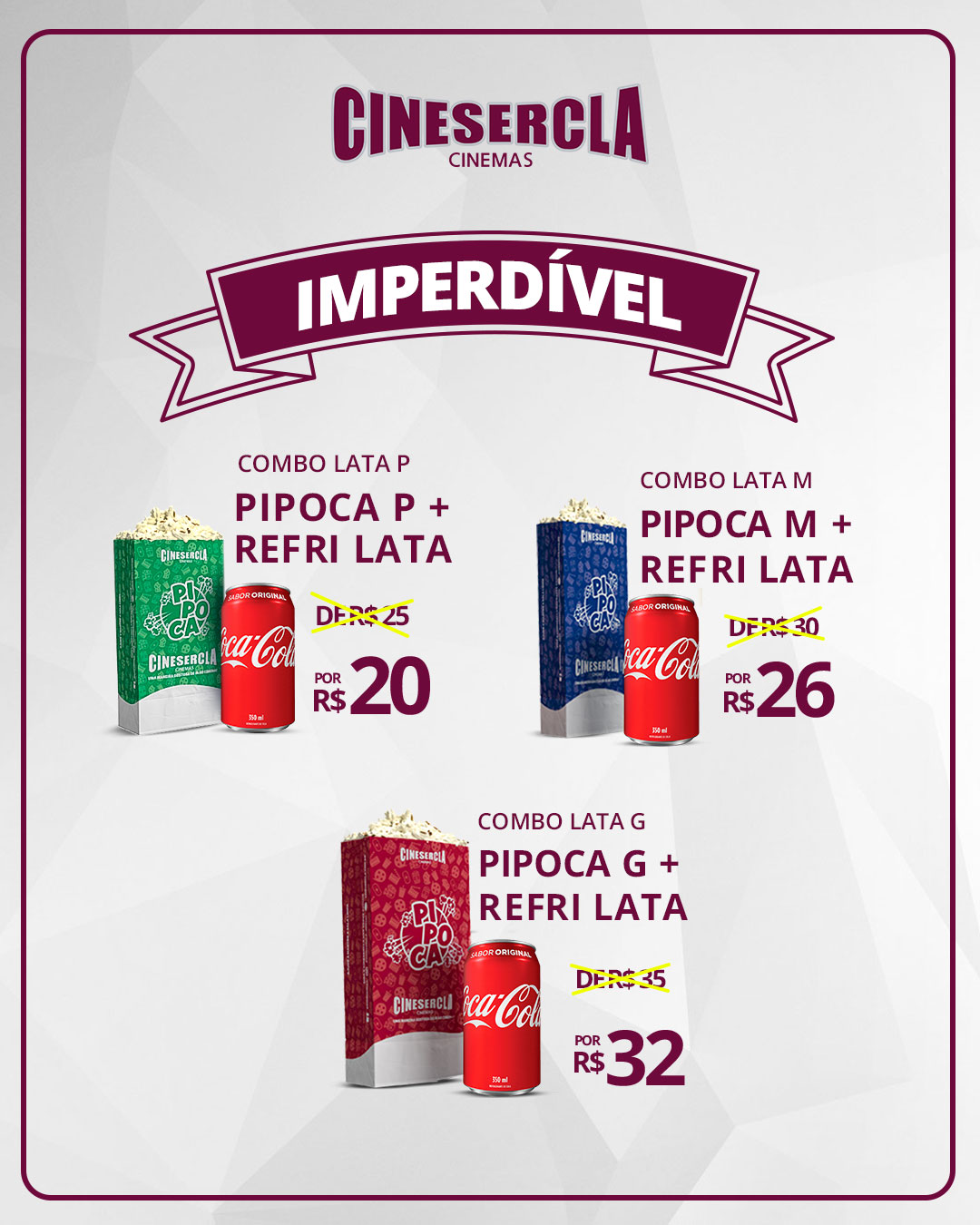 Combo Imperdível Lata